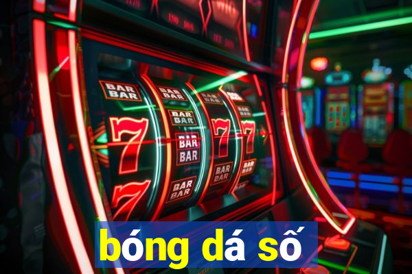 bóng dá số