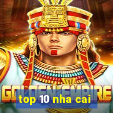 top 10 nha cai