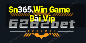 Sn365.Win Game Bài Vip