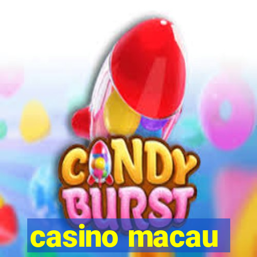 casino macau