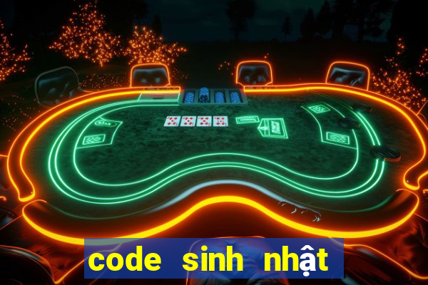 code sinh nhật play together