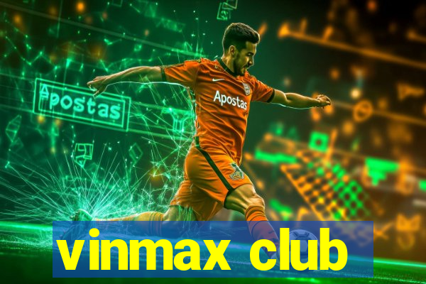 vinmax club