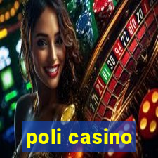 poli casino