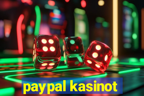 paypal kasinot