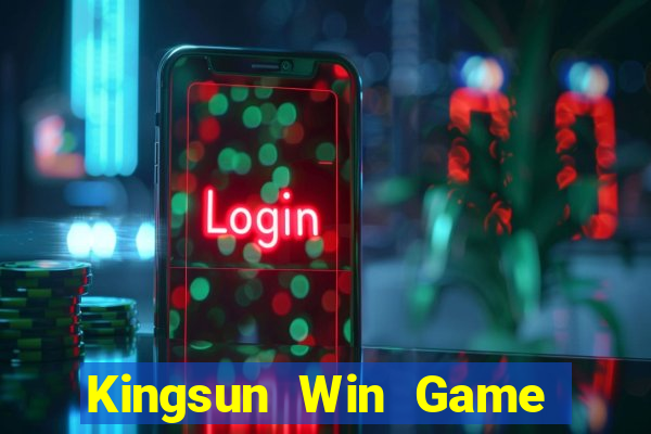 Kingsun Win Game Bài King