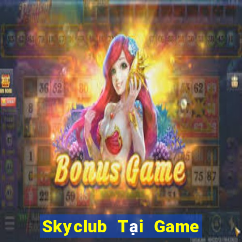 Skyclub Tại Game Bài Đổi Thưởng Nạp Bằng Sms