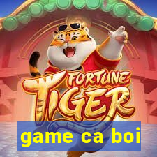 game ca boi