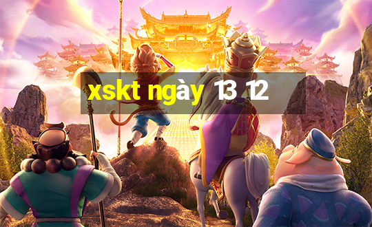 xskt ngày 13 12