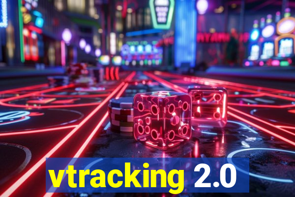 vtracking 2.0