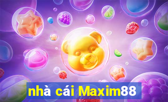 nhà cái Maxim88