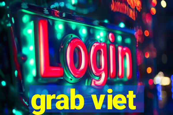 grab viet