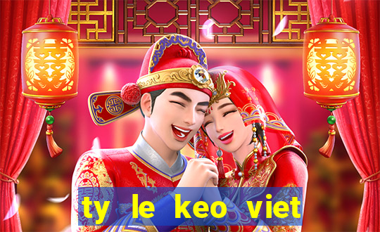 ty le keo viet nam vs lao