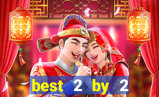 best 2 by 2 gaming slot sites