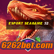 esport seagame 32