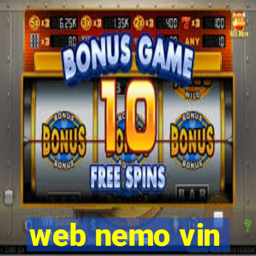 web nemo vin