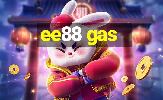 ee88 gas