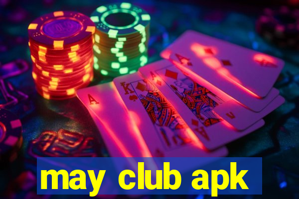 may club apk