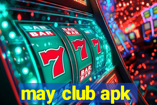 may club apk