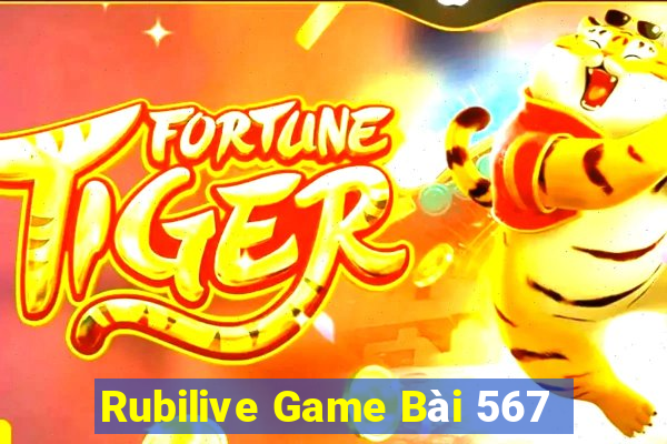 Rubilive Game Bài 567