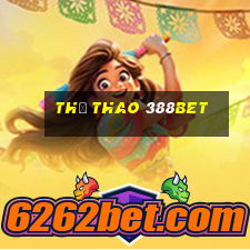 Thể Thao 388bet