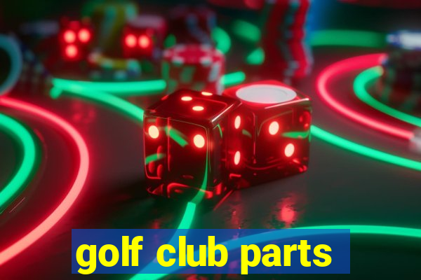 golf club parts