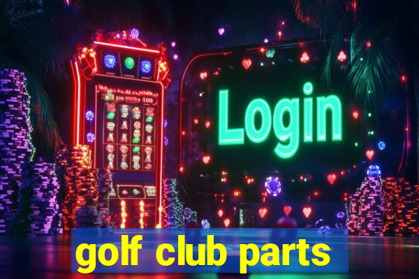 golf club parts