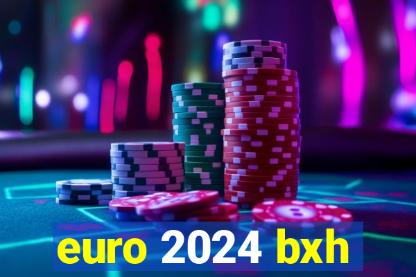 euro 2024 bxh