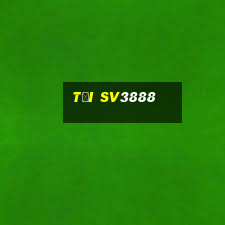 tải sv3888