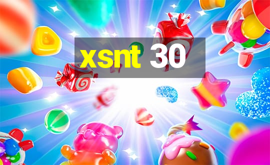 xsnt 30