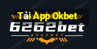 Tải App Okbet