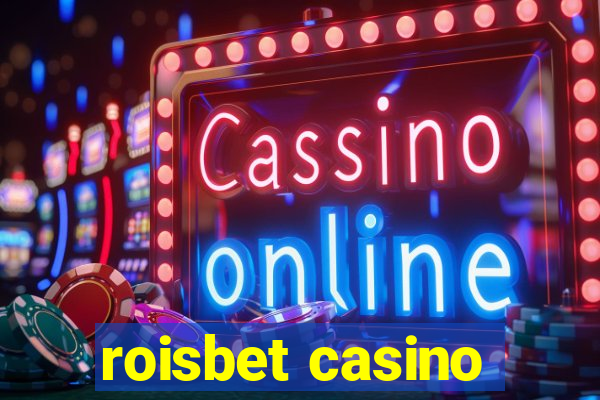 roisbet casino