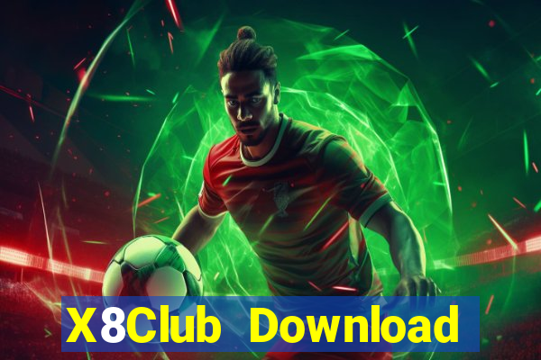 X8Club Download Game Bài