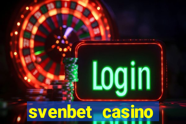 svenbet casino bonus code