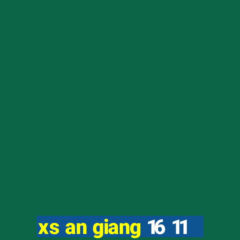 xs an giang 16 11