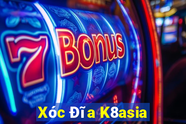 Xóc Đĩa K8asia