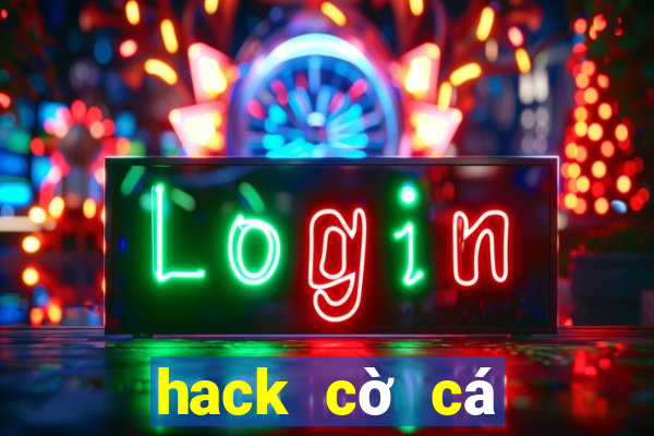 hack cờ cá ngựa zingplay