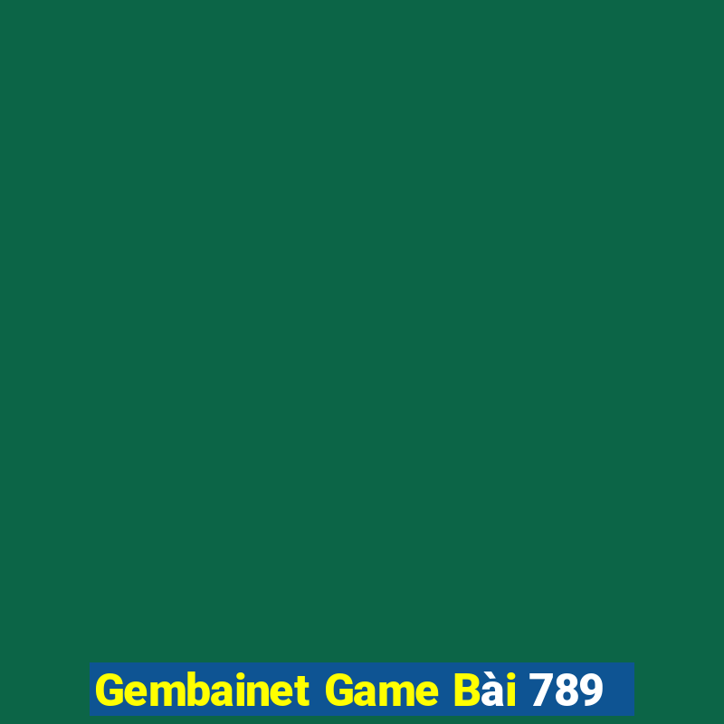 Gembainet Game Bài 789