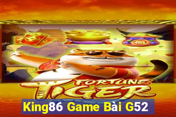 King86 Game Bài G52