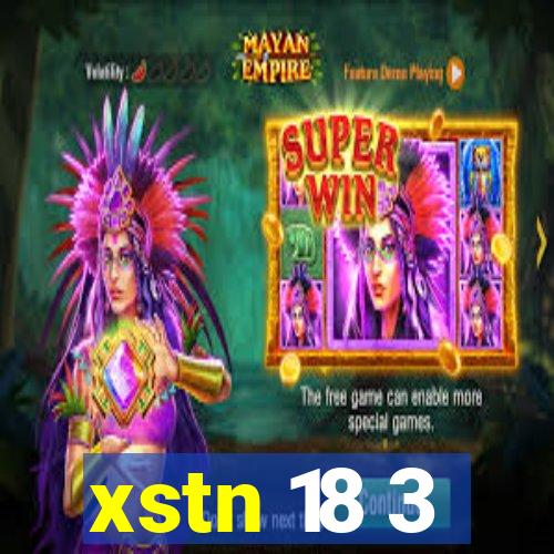 xstn 18 3