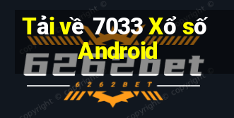 Tải về 7033 Xổ số Android