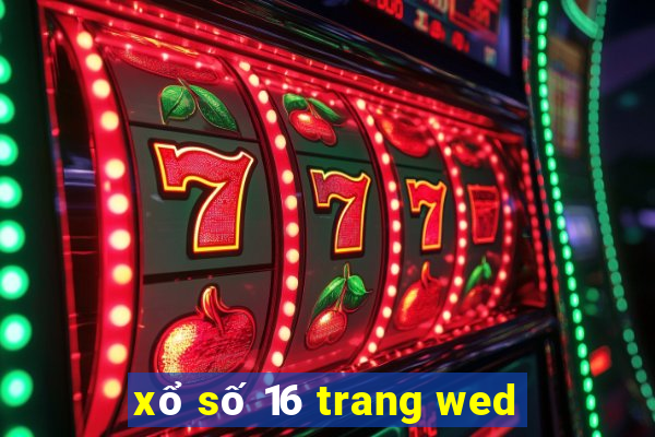 xổ số 16 trang wed