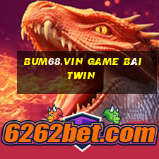 Bum68.Vin Game Bài Twin