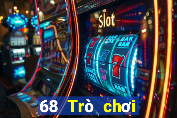 68 Trò chơi thực tế Việt nam