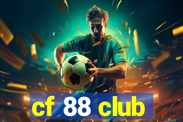 cf 88 club