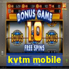 kvtm mobile