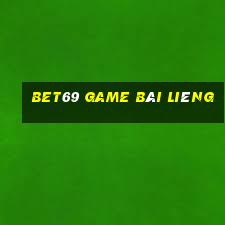 Bet69 Game Bài Liêng