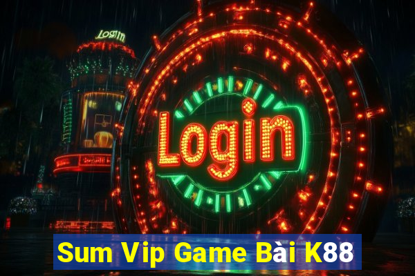 Sum Vip Game Bài K88