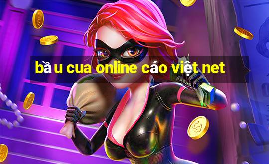 bầu cua online cáo việt net