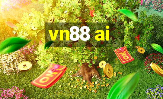 vn88 ai