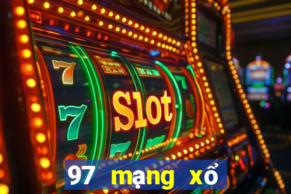 97 mạng xổ số là một mạng